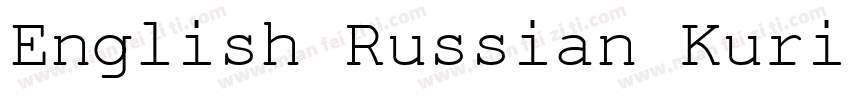 English Russian Kurier字体转换